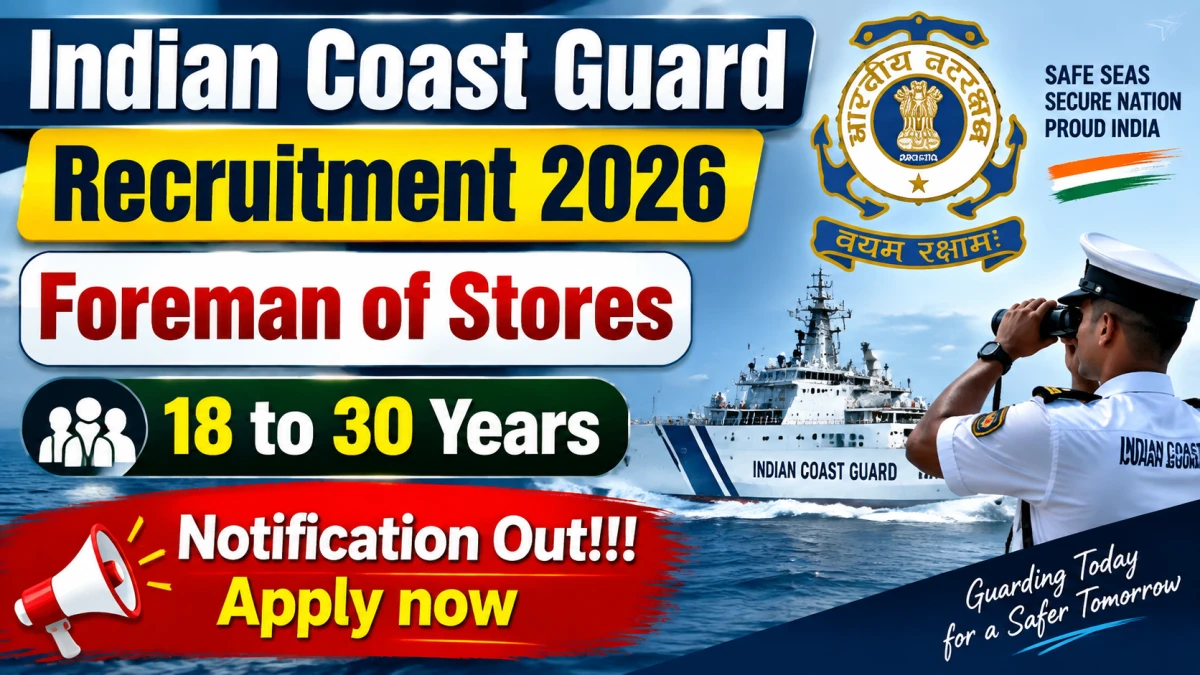 Indian Coast Guard Foreman of Stores Recruitment 2026 - Apply Offline